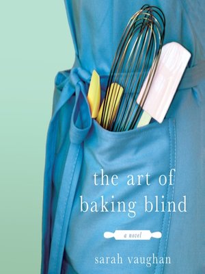 cover image of The Art of Baking Blind
